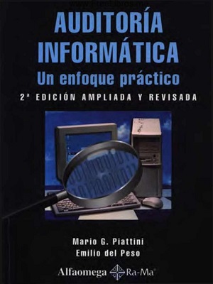 Auditoria Informatica - Mario Piattini_Emilio del Peso - Segunda Edicion